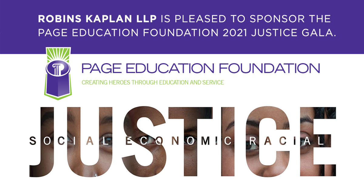 Page Education Foundation 2021 Justice Gala | Resources | Robins Kaplan ...