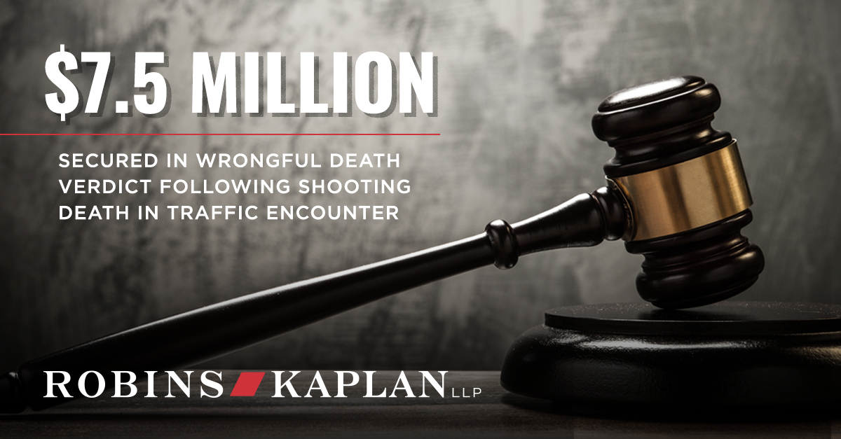 Secured $7.5 Million Wrongful Death Verdict Following Shooting Death in ...