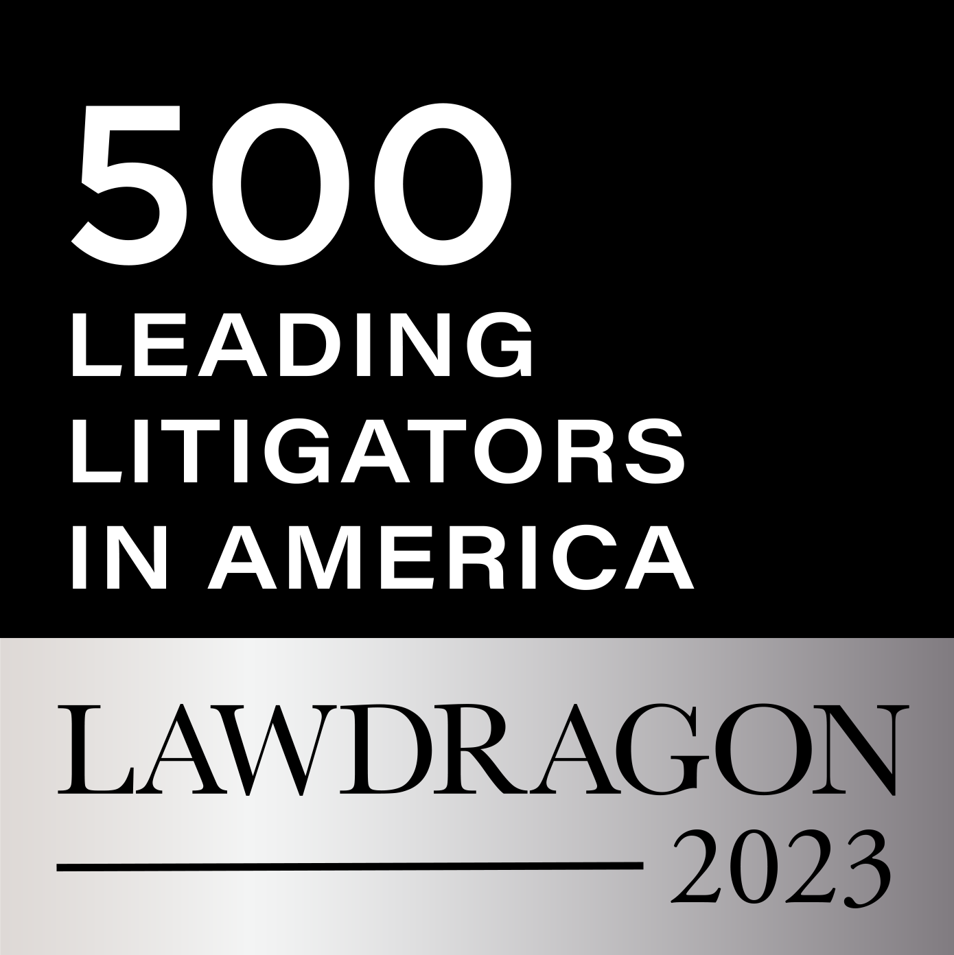 Lawdragon 500 Leading Litigators